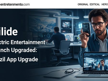 Electric Entertainment Launch Upgraded: Brazil App Upgrade
